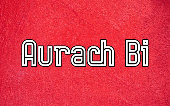 Aurach Bi: A Designer’s Take on a Modern Typeface