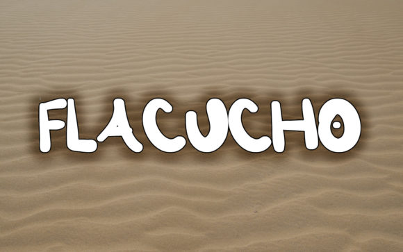 Flacucho: A Freebie Font with a Playful Edge