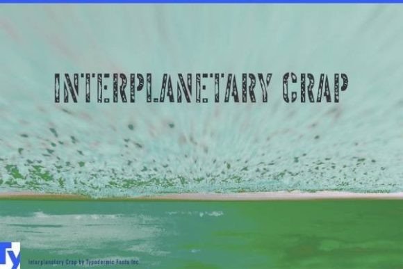 Interplanetary Crap: A Quirky Font for Digital Creativity