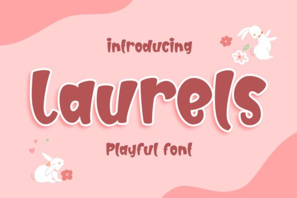 Laurels Font Review for Campaign Design