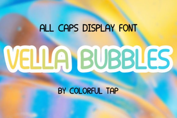 Vella Bubbles: A Playful Font for Editorial Design